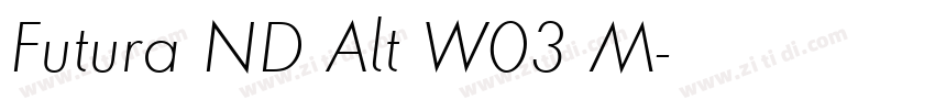 Futura ND Alt W03 M字体转换